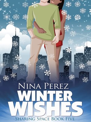 cover image of Winter Wishes (Sharing Space #5)